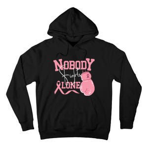 Nobody Fight Alone | Breast Cancer Awareness Tall Hoodie