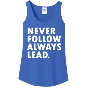 Never Follow Always Lead Leadership Motivation Grind Gift Ladies Essential Tank