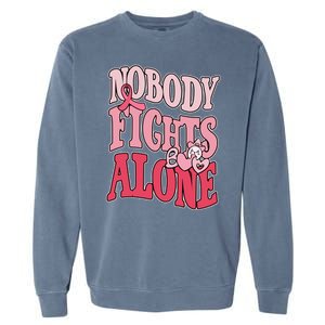 Nobody Fights Alone Breast Cancer Awareness Retro Groovy Garment-Dyed Sweatshirt