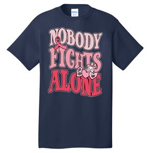 Nobody Fights Alone Breast Cancer Awareness Retro Groovy Tall T-Shirt