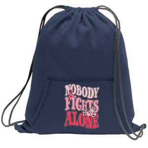 Nobody Fights Alone Breast Cancer Awareness Retro Groovy Sweatshirt Cinch Pack Bag