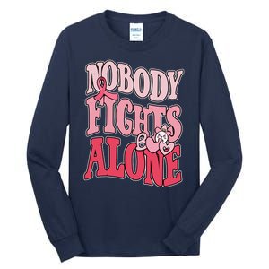 Nobody Fights Alone Breast Cancer Awareness Retro Groovy Tall Long Sleeve T-Shirt