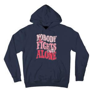 Nobody Fights Alone Breast Cancer Awareness Retro Groovy Tall Hoodie