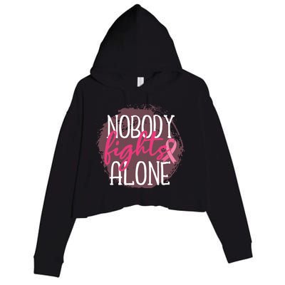 Nobody Fights Alone Breast Cancer Gift Crop Fleece Hoodie