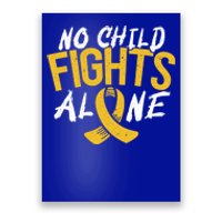 No Fights Alone Hood Cancer Awareness Month Meaningful Gift Poster