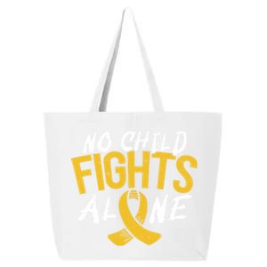 No Fights Alone Hood Cancer Awareness Month Meaningful Gift 25L Jumbo Tote