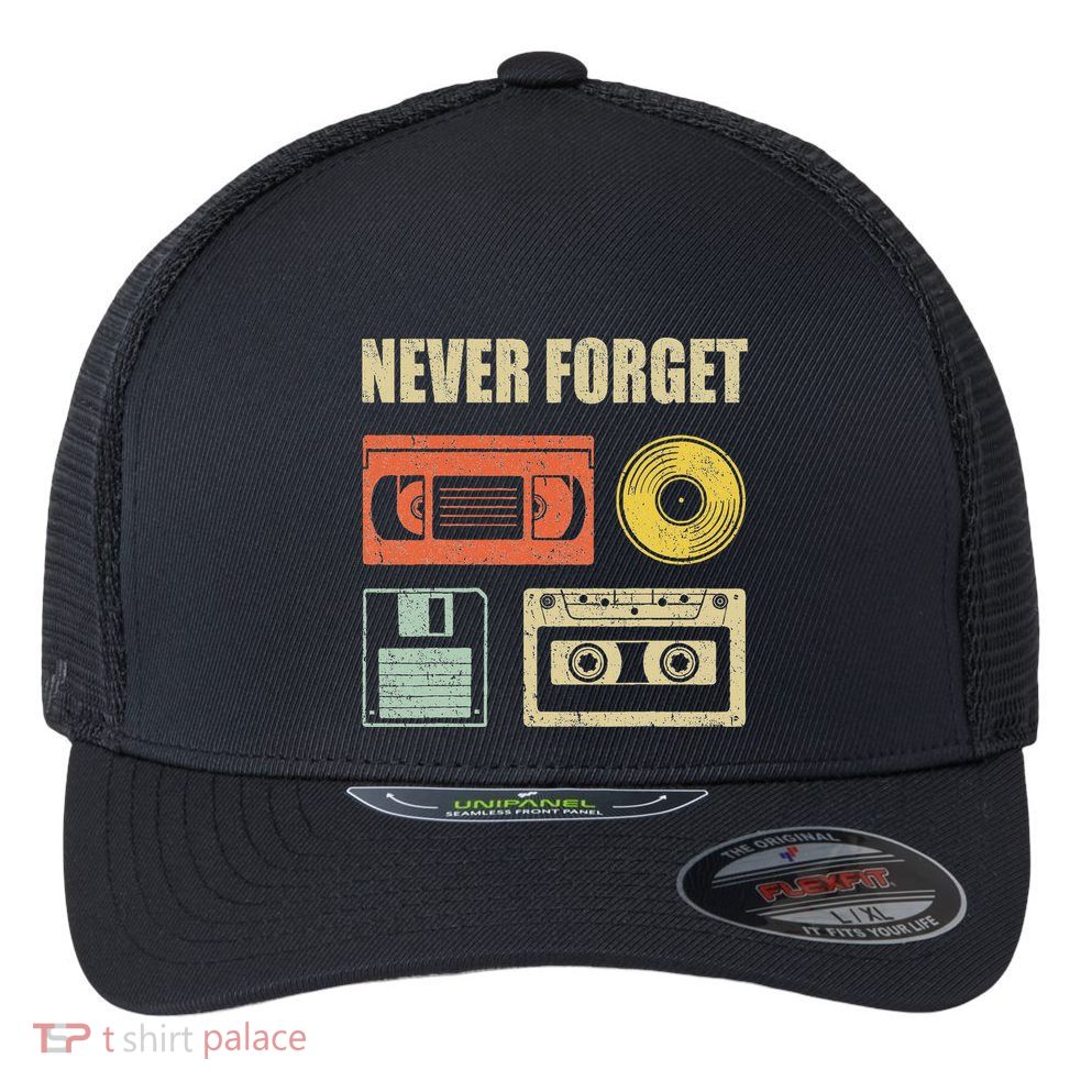 Never Forget Audio Cassette 70s 80s 90s Flexfit Unipanel Trucker Cap
