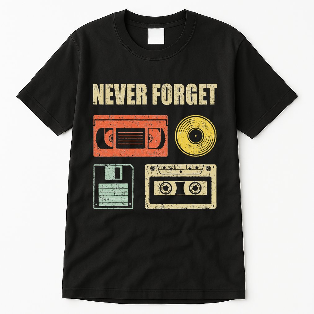 Never Forget Audio Cassette 70s 80s 90s Tall T-Shirt