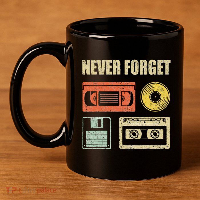 Never Forget Audio Cassette 70s 80s 90s 11oz C Handle Ceramic Mug