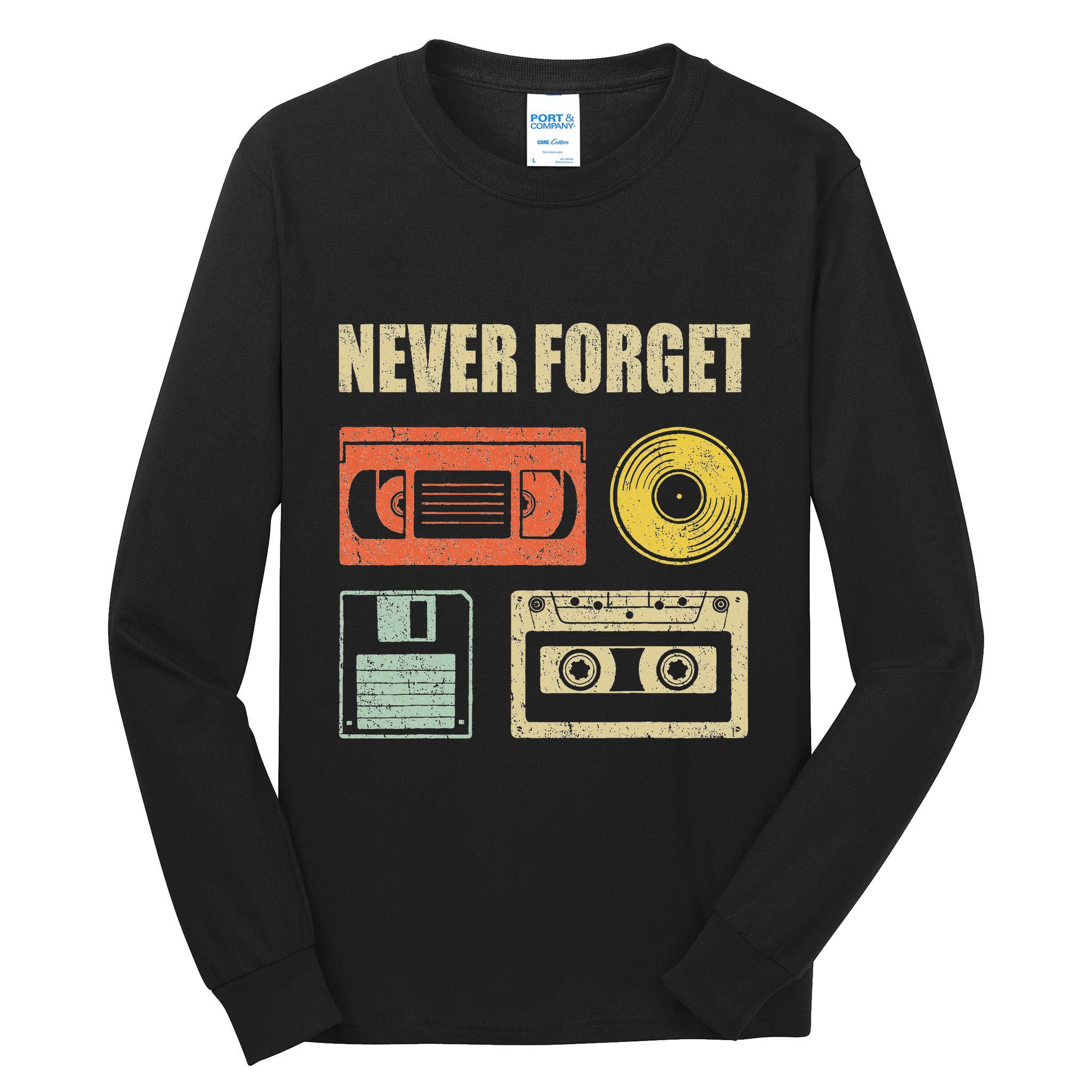 Never Forget Audio Cassette 70s 80s 90s Tall Long Sleeve T-Shirt