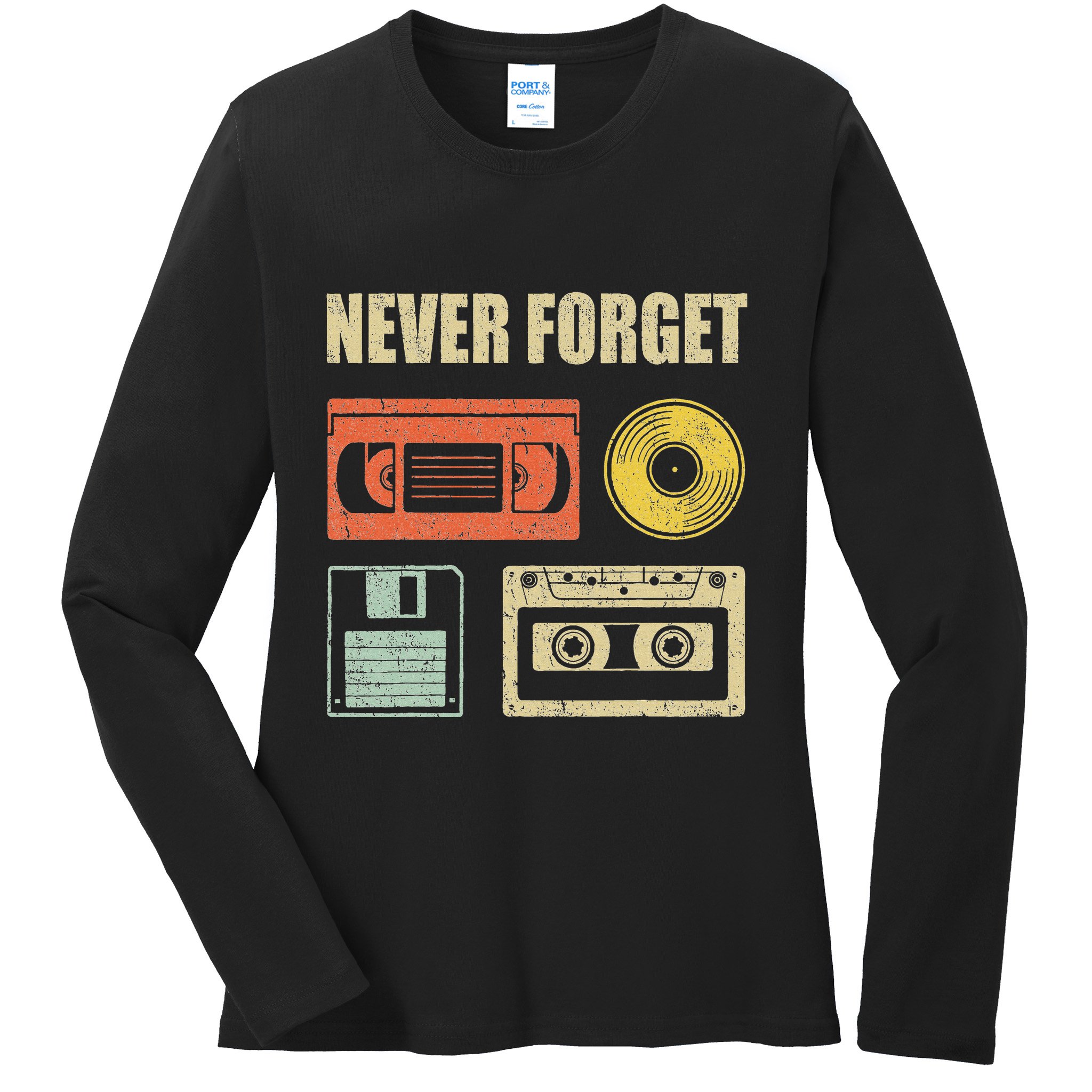 Never Forget Audio Cassette 70s 80s 90s Ladies Long Sleeve Shirt