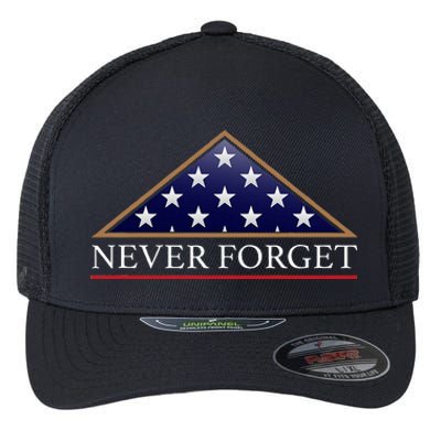 Never Forget American Folded Flag Military Memorial Design Flexfit Unipanel Trucker Cap