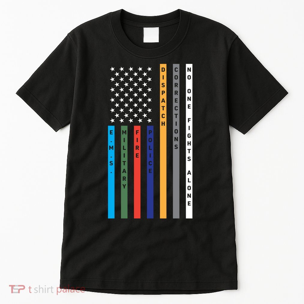 No One Fights Alone Support Our Heroes Flag Tall T-Shirt