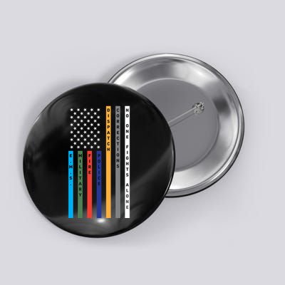 No One Fights Alone Support Our Heroes Flag Button