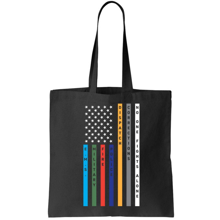 No One Fights Alone Support Our Heroes Flag Bag