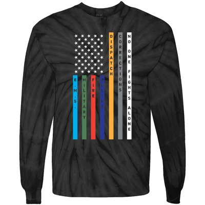 No One Fights Alone Support Our Heroes Flag Tie-Dye Long Sleeve Shirt