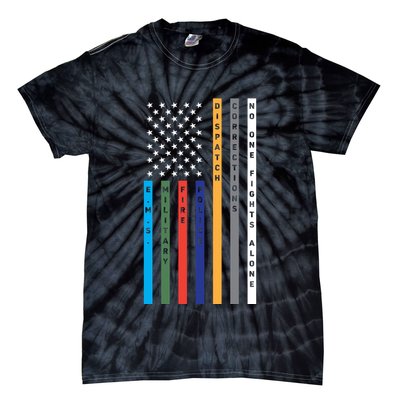 No One Fights Alone Support Our Heroes Flag Tie-Dye T-Shirt