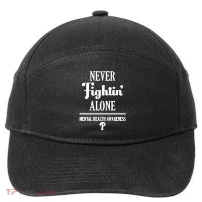 Never Fightin Alone Mental Health Awareness 7-Panel Snapback Hat