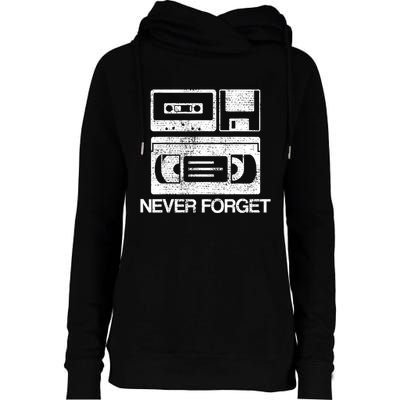 Never Forget Audio Cassette 70s 80s 90s Gift Womens Funnel Neck Pullover Hood