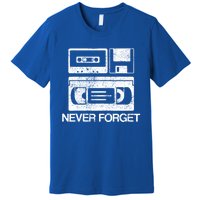 Never Forget Audio Cassette 70s 80s 90s Gift Premium T-Shirt