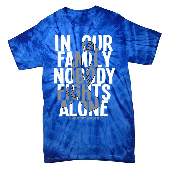 Nobody Fights Alone Glioblastoma Awareness Gift Tie-Dye T-Shirt