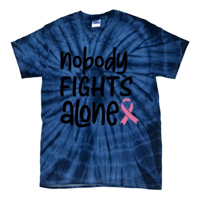 Nobody Fights Alone Breast Cancer Awareness Tie-Dye T-Shirt