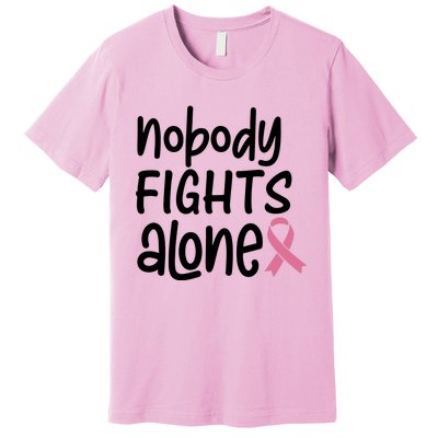 Nobody Fights Alone Breast Cancer Awareness Premium T-Shirt