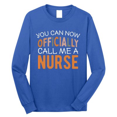 Nursing Finally A Nurse Gift Long Sleeve Shirt