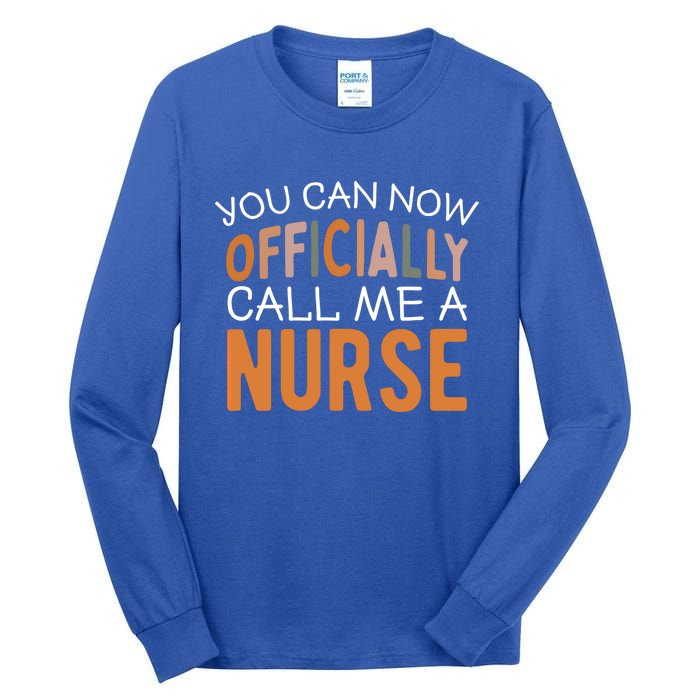 Nursing Finally A Nurse Gift Tall Long Sleeve T-Shirt