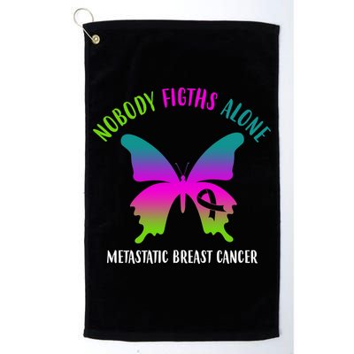 Nobody Fights Alone Metastatic Breast Cancer Golf Towel