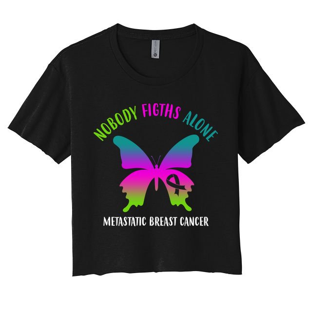 Nobody Fights Alone Metastatic Breast Cancer Crop Top