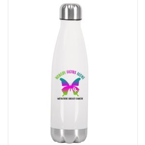 Nobody Fights Alone Metastatic Breast Cancer Stainless Steel Insulated Water Bottle