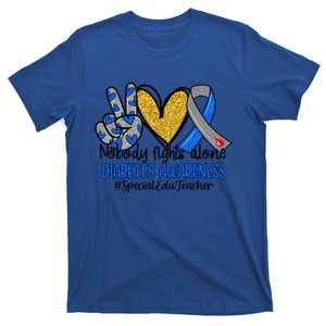 Nobody Fights Alone Special Edu Teacher Diabetes Awareness Cute Gift T-Shirt