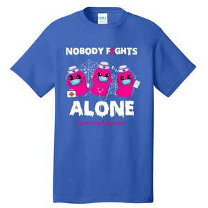 Nobody Fights Alone Boo Ghost Nurse Breast Cancer Scrub Gift Tall T-Shirt