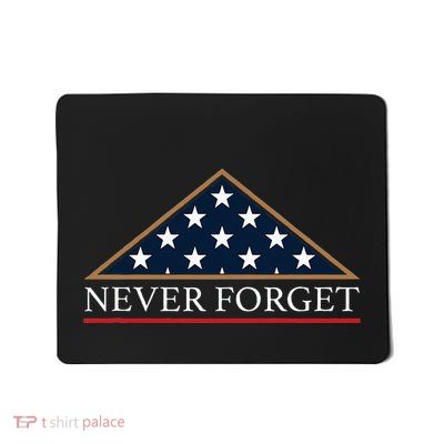 Never Forget American Folded Flag Military Memorial Design Mousepad
