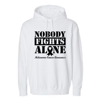 Nobody Fight Alone Melanoma Cancer Awareness Garment-Dyed Fleece Hoodie