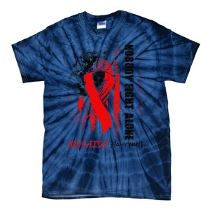 Nobody Fights Alone Hiv Aids Awareness Red Ribbon Supporter Tie-Dye T-Shirt