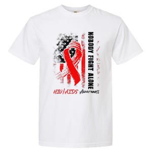 Nobody Fights Alone Hiv Aids Awareness Red Ribbon Supporter Garment-Dyed Heavyweight T-Shirt