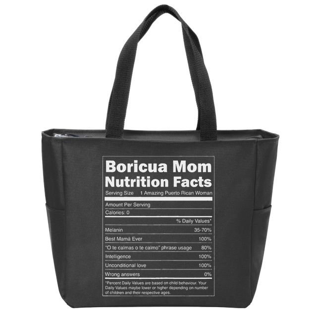 Nutrition Facts Boricua Mom Funny Puerto Rico Zip Tote Bag