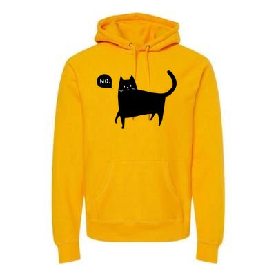 No Funny Black Cat Premium Hoodie