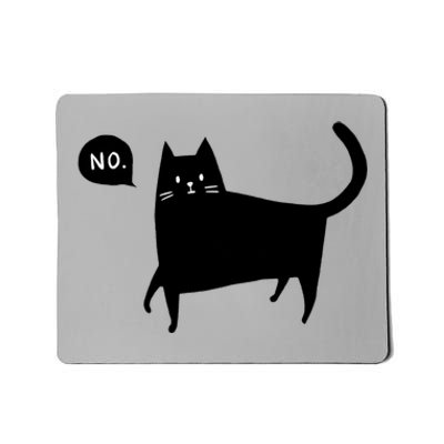 No Funny Black Cat Mousepad