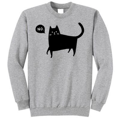 No Funny Black Cat Tall Sweatshirt