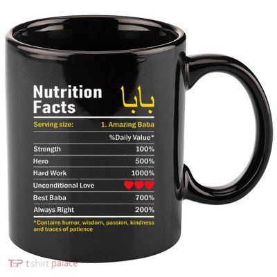 Nutrition Facts Baba Persian Grandfather Grandpa Grandad 11oz C Handle Ceramic Mug
