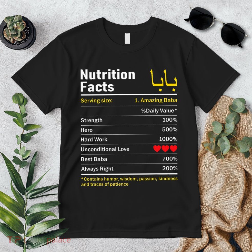 Nutrition Facts Baba Persian Grandfather Grandpa Grandad Premium T-Shirt