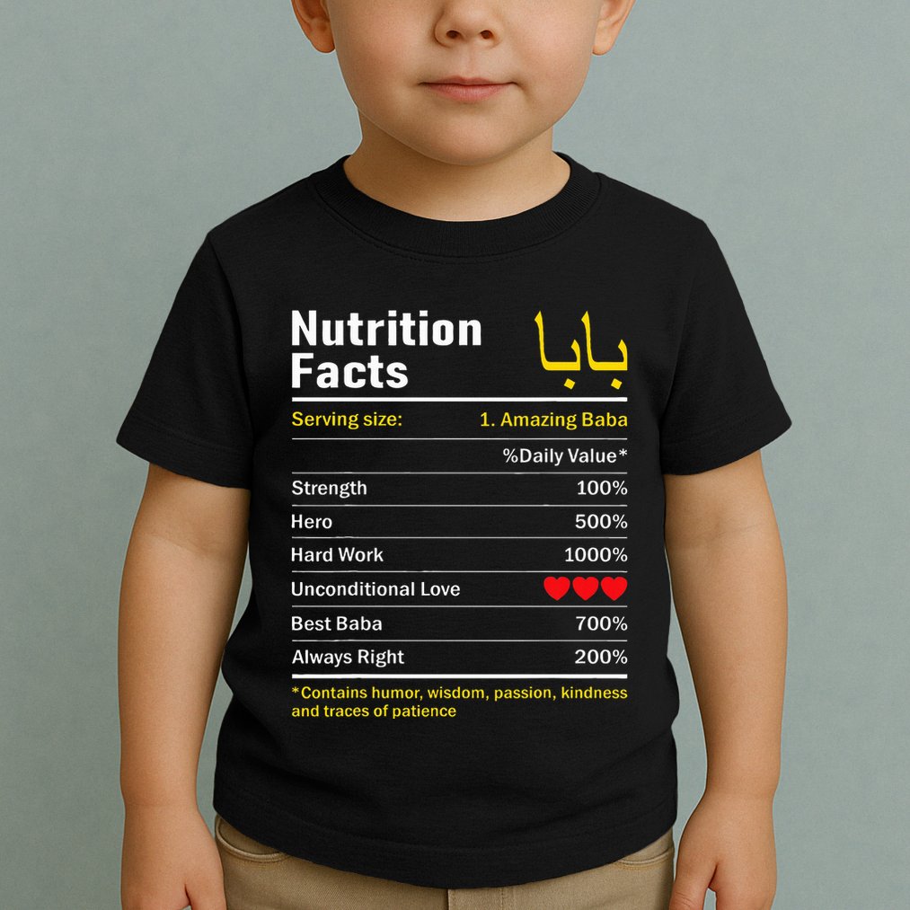 Nutrition Facts Baba Persian Grandfather Grandpa Grandad Toddler T-Shirt
