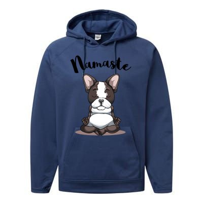 Namaste French Bulldog Yoga Design Dog Lover Frenchie Yoga Gift Performance Fleece Hoodie