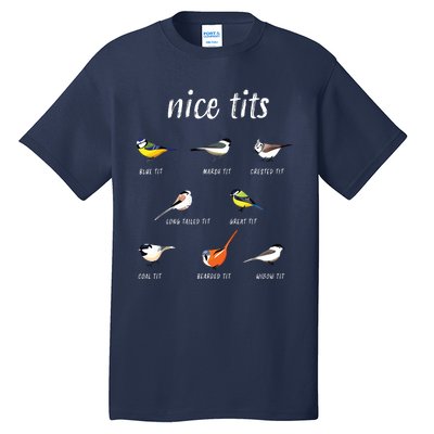 Nicetits Funny Bird Watching Gift Birder Dad Tall T-Shirt