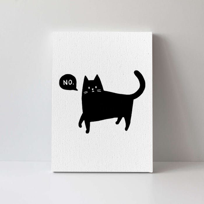 No Funny Black Cat Canvas