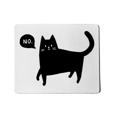 No Funny Black Cat Mousepad