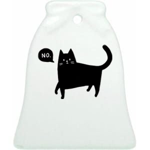 No Funny Black Cat Ceramic Bell Ornament